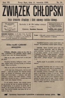 Związek Chłopski : organ stronnictwa chłopskiego i klubu sejmowego katolicko-ludowego. 1900, nr 26