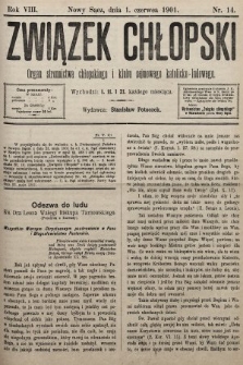 Związek Chłopski : organ stronnictwa chłopskiego i klubu sejmowego katolicko-ludowego. 1901, nr 14