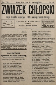 Związek Chłopski : organ stronnictwa chłopskiego i klubu sejmowego katolicko-ludowego. 1901, nr 16