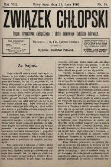 Związek Chłopski : organ stronnictwa chłopskiego i klubu sejmowego katolicko-ludowego. 1901, nr 18