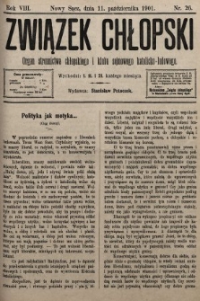 Związek Chłopski : organ stronnictwa chłopskiego i klubu sejmowego katolicko-ludowego. 1901, nr 26