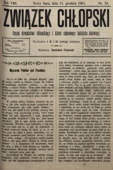 Związek Chłopski : organ stronnictwa chłopskiego i klubu sejmowego katolicko-ludowego. 1901, nr 32