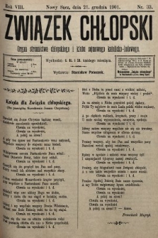 Związek Chłopski : organ stronnictwa chłopskiego i klubu sejmowego katolicko-ludowego. 1901, nr 33
