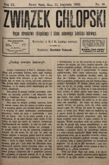 Związek Chłopski : organ stronnictwa chłopskiego i klubu sejmowego katolicko-ludowego. 1902, nr 10