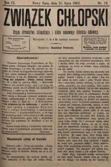 Związek Chłopski : organ stronnictwa chłopskiego i klubu sejmowego katolicko-ludowego. 1902, nr 19