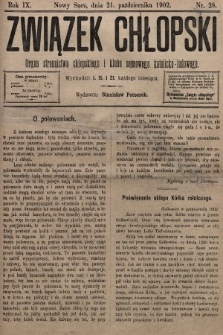 Związek Chłopski : organ stronnictwa chłopskiego i klubu sejmowego katolicko-ludowego. 1902, nr 28
