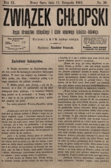 Związek Chłopski : organ stronnictwa chłopskiego i klubu sejmowego katolicko-ludowego. 1902, nr 30