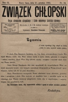 Związek Chłopski : organ stronnictwa chłopskiego i klubu sejmowego katolicko-ludowego. 1902, nr 34