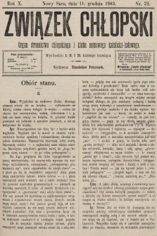 Związek Chłopski : organ stronnictwa chłopskiego i klubu sejmowego katolicko-ludowego. 1903, nr 32