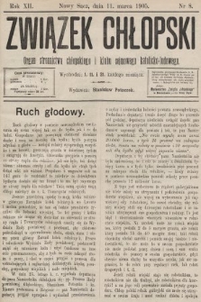 Związek Chłopski : organ stronnictwa chłopskiego i klubu sejmowego katolicko-ludowego. 1905, nr 8