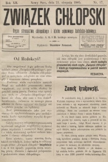 Związek Chłopski : organ stronnictwa chłopskiego i klubu sejmowego katolicko-ludowego. 1905, nr 17