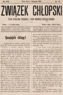 Związek Chłopski : organ stronnictwa chłopskiego i klubu sejmowego katolicko-ludowego. 1906, nr 25