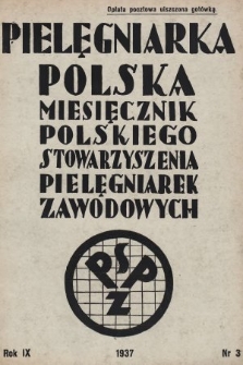 Pielęgniarka Polska : czasopismo Polskiego Stowarzyszenia Pielęgniarek Zawodowych. 1937, nr 3