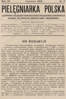 Pielęgniarka Polska : czasopismo Polskiego Stowarzyszenia Pielęgniarek Zawodowych. 1939, nr 6