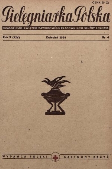 Pielęgniarka Polska : czasopismo Związku Zawodowego Pracowników Służby Zdrowia. 1950, nr 4