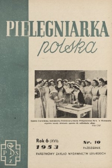 Pielęgniarka Polska : czasopismo Związku Zawodowego Pracowników Służby Zdrowia. 1953, nr 10