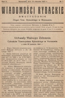 Wiadomości Rybackie : dwutygodnik Organ Tow. Rybackiego w Warszawie. 1927, nr 7