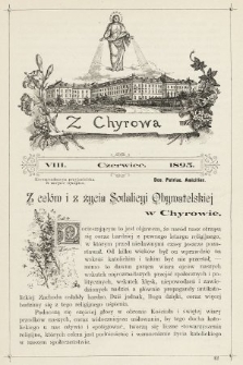 Z Chyrowa : Deo, Patriae, Amicitiae : korespondencya przyjacielska w miejsce rękopisu. 1895, nr 8