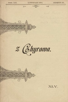 Z Chyrowa : Deo, Patriae, Amicitiae : korespondencya przyjacielska w miejsce rękopisu. 1904, nr 4