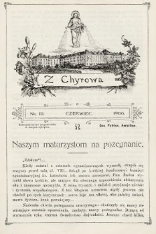 Z Chyrowa : Deo, Patriae, Amicitiae : korespondencya przyjacielska w miejsce rękopisu. 1906, nr 3