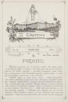 Z Chyrowa : Deo, Patriae, Amicitiae : korespondencya przyjacielska w miejsce rękopisu. 1907, nr 2