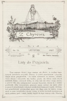 Z Chyrowa : Deo, Patriae, Amicitiae : korespondencya przyjacielska w miejsce rękopisu. 1907, nr 4