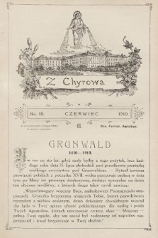 Z Chyrowa : Deo, Patriae, Amicitiae : korespondencya przyjacielska w miejsce rękopisu. 1910, nr 3
