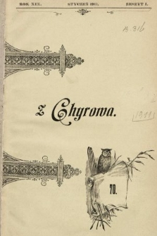 Z Chyrowa : Deo, Patriae, Amicitiae : korespondencya przyjacielska w miejsce rękopisu. 1911, nr 1