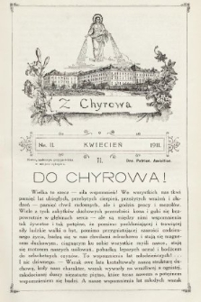 Z Chyrowa : Deo, Patriae, Amicitiae : korespondencya przyjacielska w miejsce rękopisu. 1911, nr 2