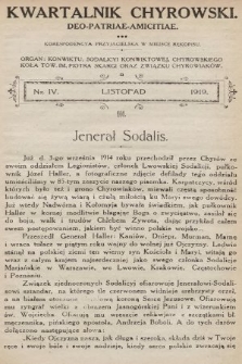 Kwartalnik Chyrowski : Deo, Patriae, Amicitiae : korespondencya przyjacielska w miejsce rękopisu : organ: Konwiktu, Sodalicyi Konwiktowej, Chyrowskiego Koła Tow. im Piotra Skargi oraz Związku Chyrowiaków. 1919, nr 4