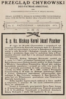 Przegląd Chyrowski : Deo, Patriae, Amicitiae : korespondencja przyjacielska w miejsce rękopisu : organ: Konwiktu, Sodalicji Konwiktowej, Chyrowskiego Koła Tow. im. Piotra Skargi oraz Związku Chyrowiaków. 1931, nr 5