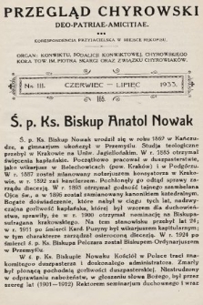 Przegląd Chyrowski : Deo, Patriae, Amicitiae : korespondencja przyjacielska w miejsce rękopisu : organ: Konwiktu, Sodalicji Konwiktowej, Chyrowskiego Koła Tow. im. Piotra Skargi oraz Związku Chyrowiaków. 1933, nr 3