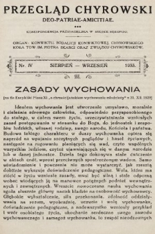 Przegląd Chyrowski : Deo, Patriae, Amicitiae : korespondencja przyjacielska w miejsce rękopisu : organ: Konwiktu, Sodalicji Konwiktowej, Chyrowskiego Koła Tow. im. Piotra Skargi oraz Związku Chyrowiaków. 1933, nr 4