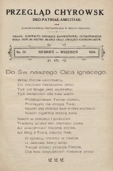 Przegląd Chyrowski : Deo, Patriae, Amicitiae : korespondencja przyjacielska w miejsce rękopisu : organ: Konwiktu, Sodalicji Konwiktowej, Chyrowskiego Koła Tow. im. Piotra Skargi oraz Związku Chyrowiaków. 1934, nr 4