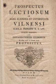 Prospectus Lectionum in Alma Universitate et Academia Vilnensi. 1787-1788