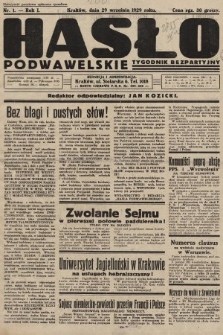 Hasło Podwawelskie : tygodnik bezpartyjny. 1929, nr 1