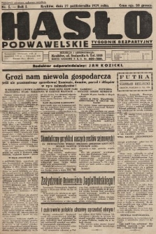 Hasło Podwawelskie : tygodnik bezpartyjny. 1929, nr 5