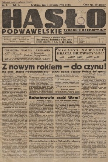 Hasło Podwawelskie : tygodnik bezpartyjny. 1930, nr 1