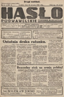Hasło Podwawelskie : tygodnik bezpartyjny. 1930, nr 4 (drugi nakład po konfiksacie)
