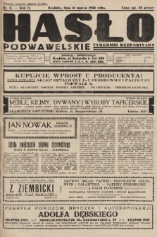 Hasło Podwawelskie : tygodnik bezpartyjny. 1930, nr 11