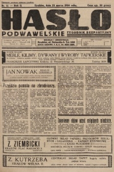 Hasło Podwawelskie : tygodnik bezpartyjny. 1930, nr 12