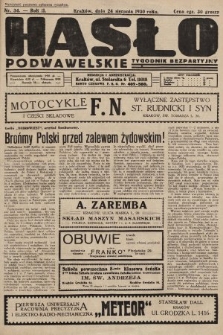 Hasło Podwawelskie : tygodnik bezpartyjny. 1930, nr 34