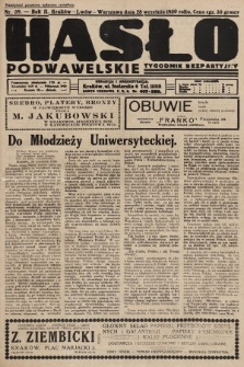 Hasło Podwawelskie : tygodnik bezpartyjny. 1930, nr 39