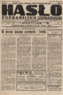 Hasło Podwawelskie : tygodnik bezpartyjny. 1930, nr 45