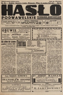 Hasło Podwawelskie : tygodnik bezpartyjny. 1930, nr 50
