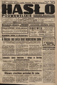 Hasło Podwawelskie : tygodnik bezpartyjny. 1931, nr 24