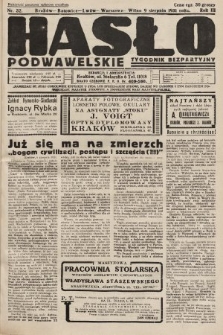 Hasło Podwawelskie : tygodnik bezpartyjny. 1931, nr 32