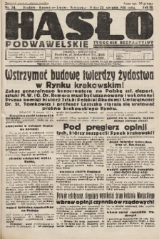 Hasło Podwawelskie : tygodnik bezpartyjny. 1931, nr 34
