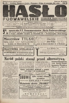 Hasło Podwawelskie : tygodnik bezpartyjny. 1931, nr 37