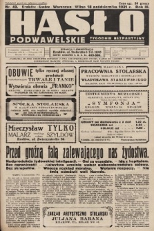 Hasło Podwawelskie : tygodnik bezpartyjny. 1931, nr 42